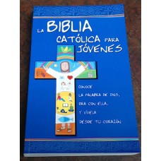 La Biblia Catolica para Jovenes